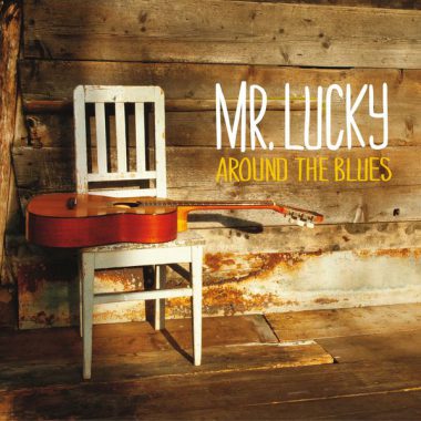 Mr. Lucky - Around The Blues